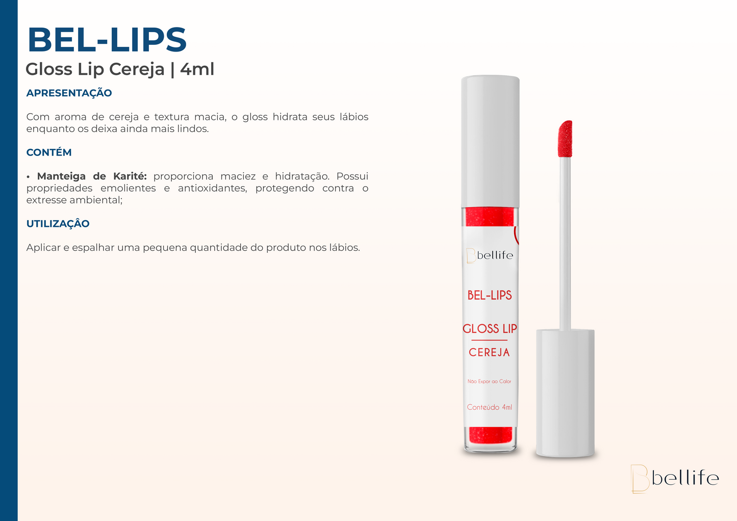 Bel-Lips (Gloss Sabor Cereja)